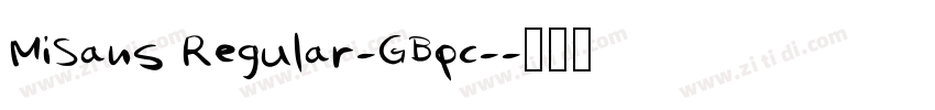 MiSans Regular-GBpc-字体转换